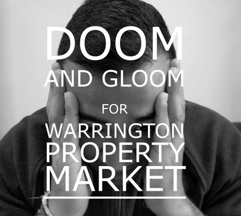 Doom and Gloom for Warrington Property Market in 2016?