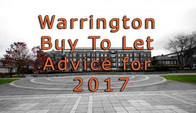 Advice for Investing in the Warrington Property Market in 2017