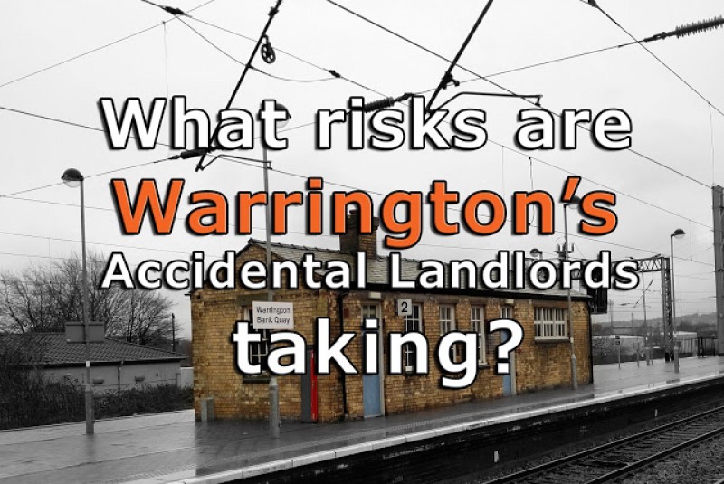 What risks are Warrington’s Accidental Landlords taking?